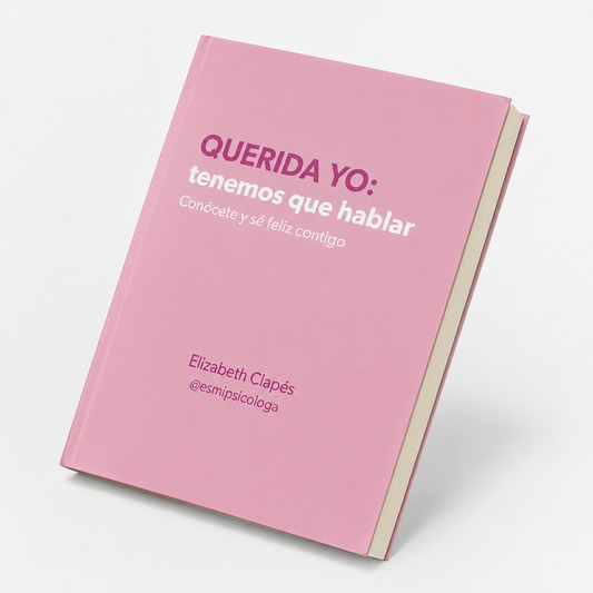 Libro - QUERIDA YO: Tenemos que hablar